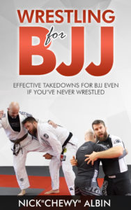 Chewjitsu Wrestling for BJJ